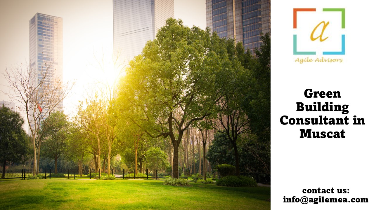 Green Building Consultant in Muscat