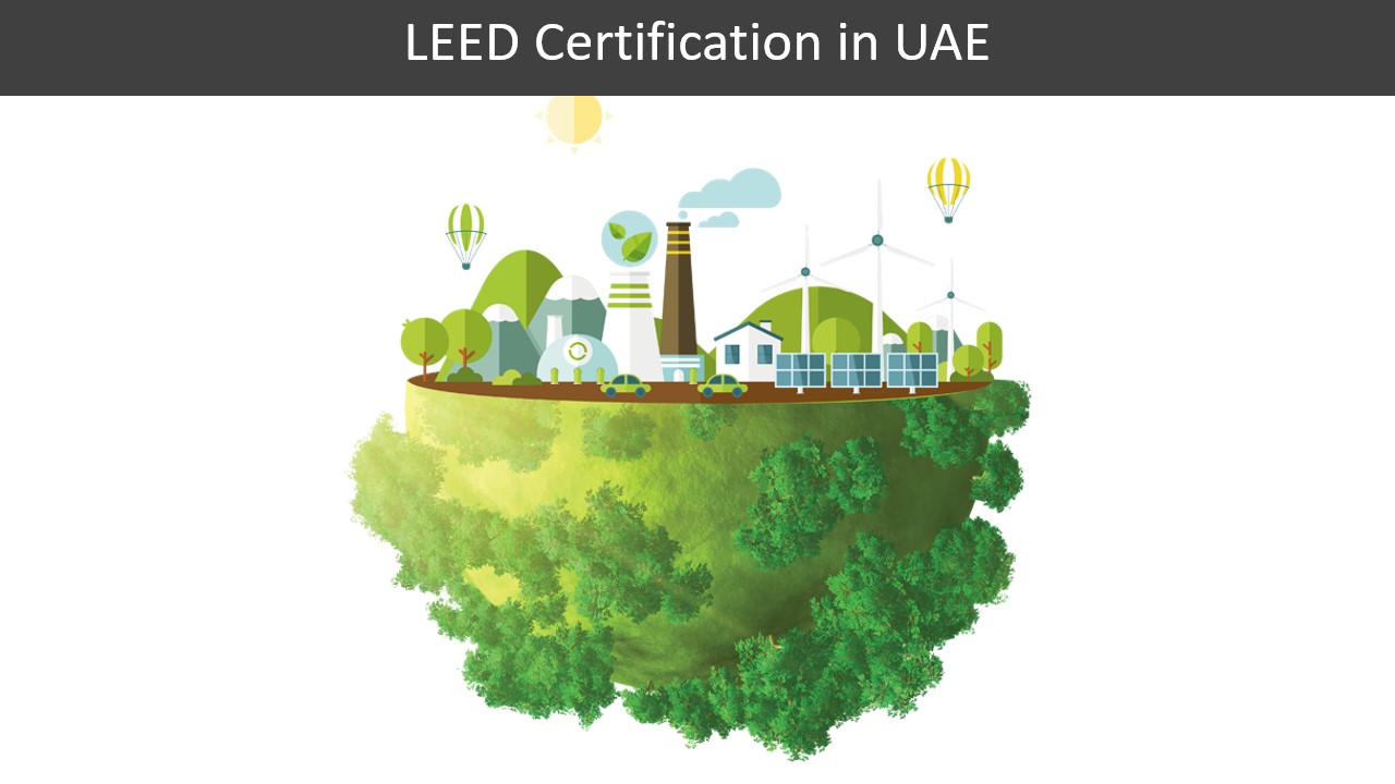 LEED Certification in UAE
