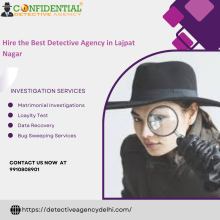 #DetectiveAgencyinLajpatNagar, #ReliableInvestigations
