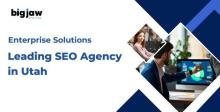 Leading SEO Agency in Utah for Enterprise Solutions