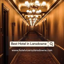 Best Hotel in Lansdowne
