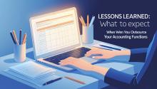 Lessons Learned: What to Expect When You Outsource Your Accounting Functions