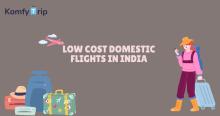 Low Cost Domestic Flights in India