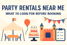 Party Rentals Near Me: What to Look for Before Booking