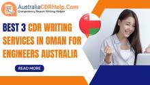 Best 3 CDR Writing Services in Oman for Engineers Australia