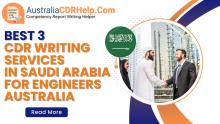 Best 3 CDR Writing Services in Saudi Arabia for Engineers Australia