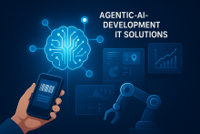 A digital illustration showing a glowing AI brain icon with connected circuits, a robotic arm, data dashboards, and a hand holding a mobile device—representing agentic-AI-development IT solutions.