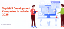 Best MVP Development Companies in India in 2026