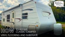 Repair Classic Camper Vinyl Flooring and Substrate