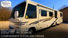 Repair RV Storage Compartment Doors and Hinges