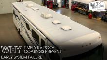 Why Timely RV Roof Coatings Prevent Early System Failure