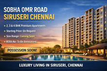 Explore Sobha OMR Road Siruseri – Premium 2, 3 & 4 BHK apartments by Sobha Group in Chennai's Siruseri IT hub. OMR location, luxury amenities, prices on request, RERA & possession soon. 