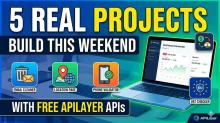 5 Real Projects You Can Build This Weekend  Using Free APIs from APILayer