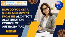 Get a Skills Assessment from the Architects Accreditation Council of Australia (AACA)
