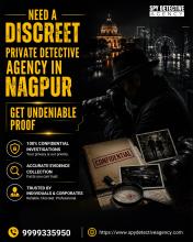 Discreet Private Detective Agency in Nagpur