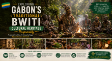 Exploring Gabon's Traditional Bwiti Cultural Heritage Responsibly