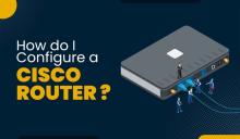 steps to configure a Cisco router