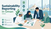 Discover how sustainability reporting in Oman drives compliance and growth. Learn how a sustainability consultant in Oman and Agile Advisors can help your organization succeed.