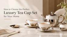 luxury tea cup set
