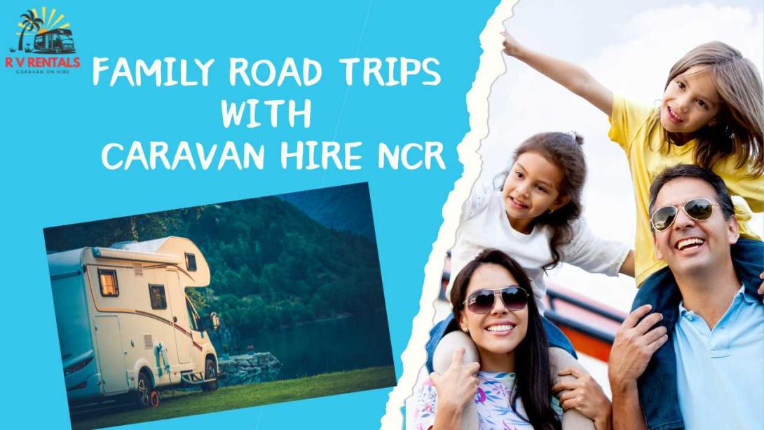 hire caravan in delhi