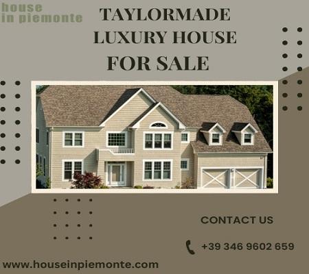Taylormade Luxury house for sale in Piemonte