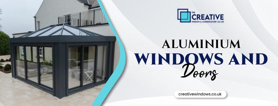Aluminium Windows and Doors