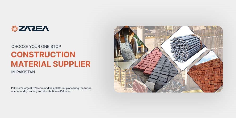 Choose your One Stop Construction Material Supplier in Pakistan