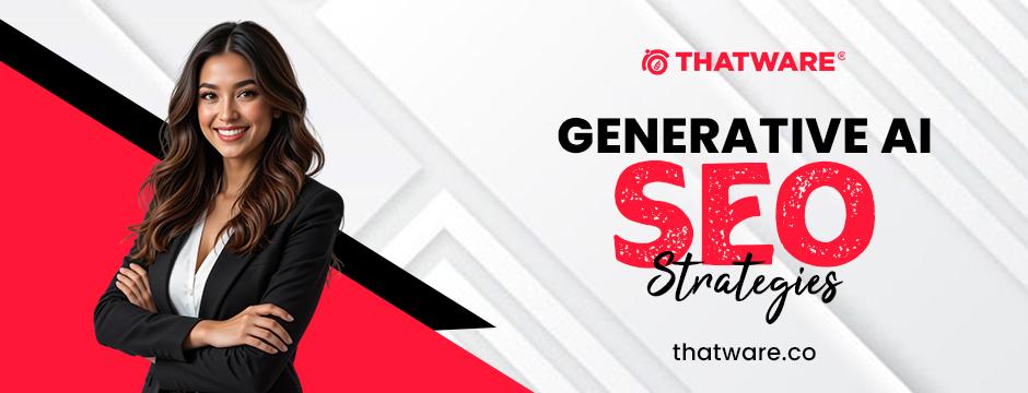 Generative AI SEO Strategies