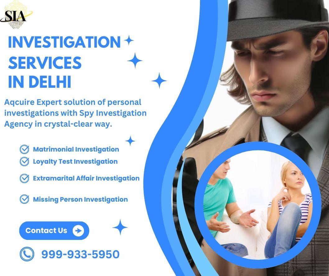 #investigationservicesindelhi, #spyinvestigationagency