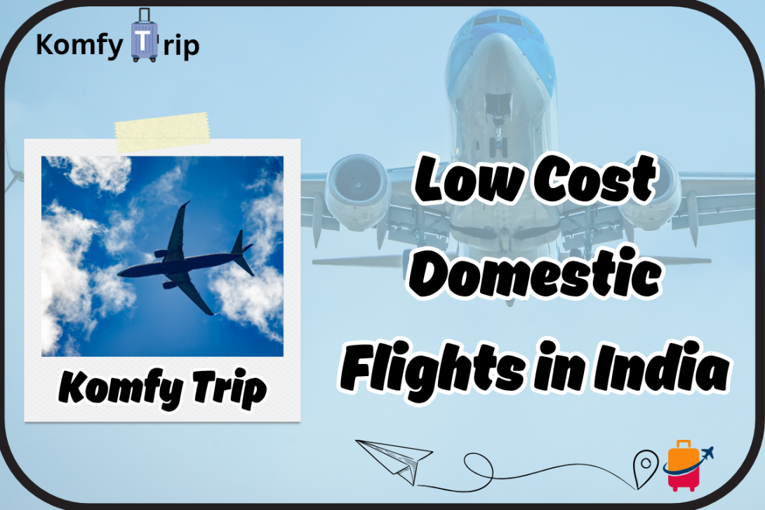 Low Cost Domestic Flights in India