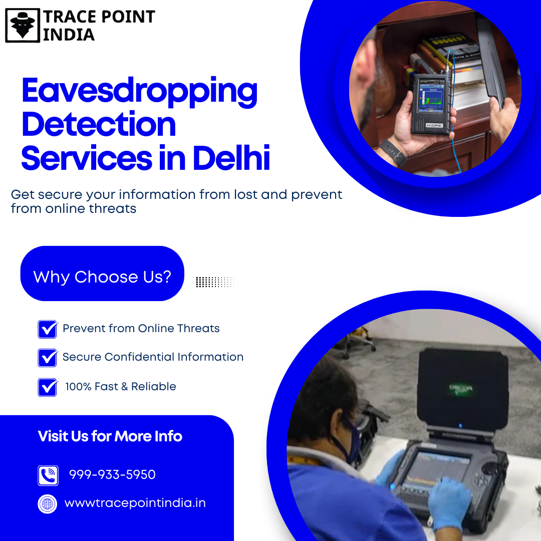 Eavesdropping Detection services in Delhi - Trace Point India 