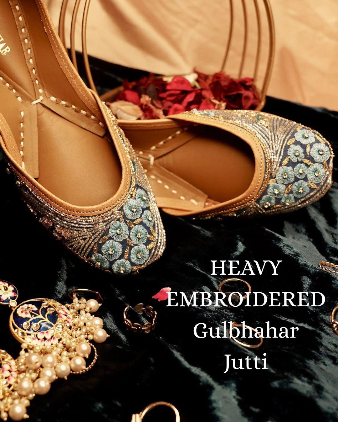 HEAVY EMBROIDERED Gulbhahar Jutti