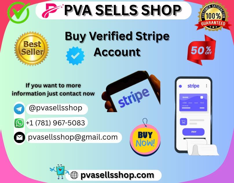 How To Buy Verified Stripe Account A Step-3 By Step Guide