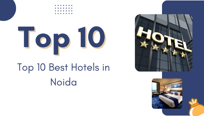 Top Business Hotels in Noida