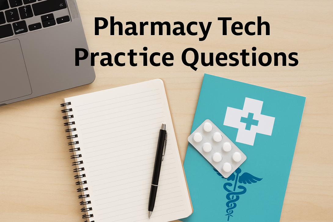 Pharmacy Technician Certification Exam (PTCE)
