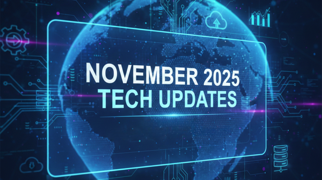 Digital futuristic globe with circuit patterns displaying the title ‘November 2025 Tech Updates,’ representing the latest global technology trends and innovations
