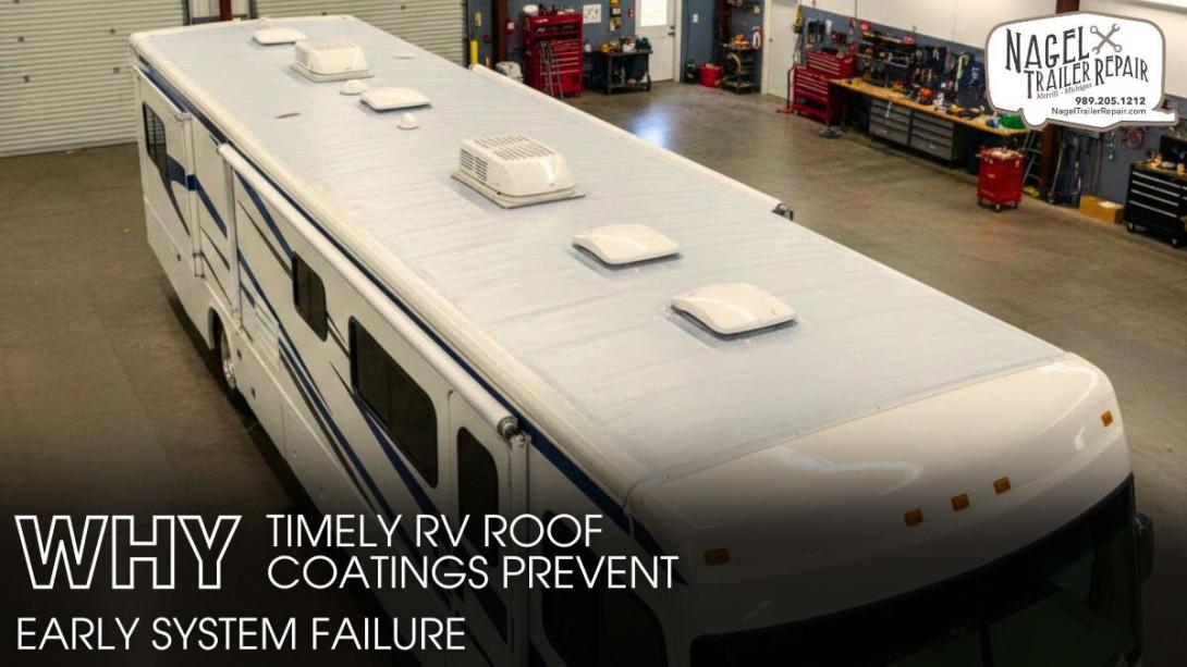 Why Timely RV Roof Coatings Prevent Early System Failure