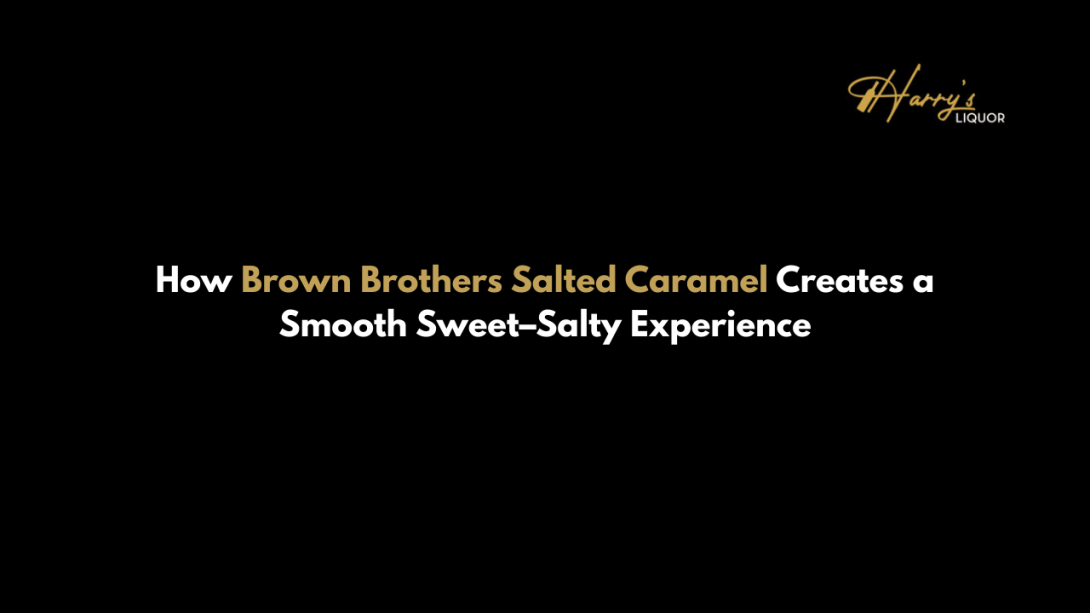 Brown Brothers Salted Caramel