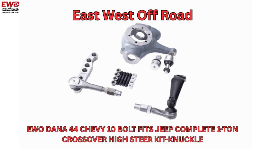 EWO Dana 44 High Steer Kit installed on a Chevy 10 Bolt axle with flat top knuckle and billet high steer arms.