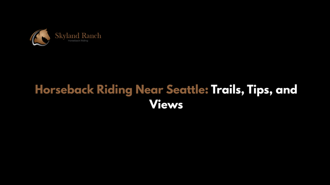 horseback riding near seattle