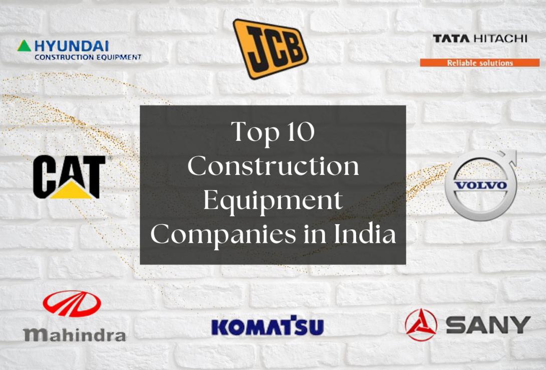 top-10-construction-equipment-companies-in-india-you-should-know-about