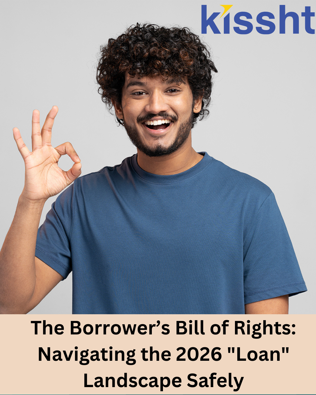 The Borrower’s Bill of Rights: Navigating the 2026 "Loan" Landscape Safely