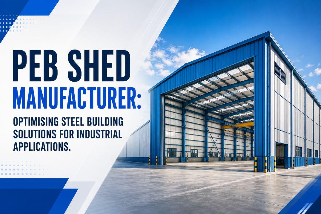 PEB Shed Manuifacturer