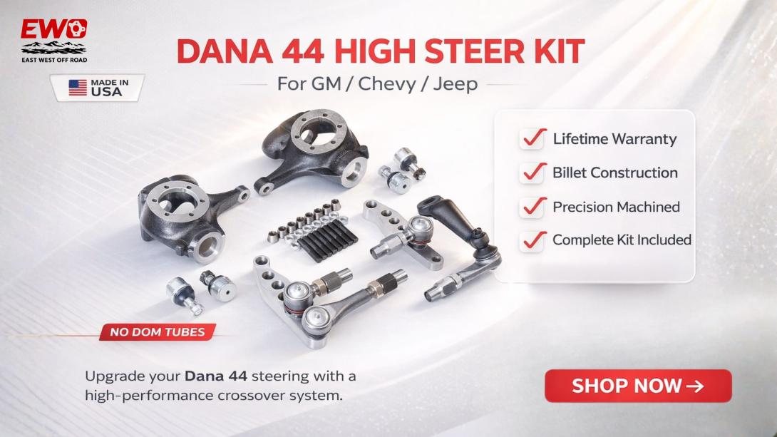 GM 1 Ton Steering Upgrade | Dana 44 High Steer