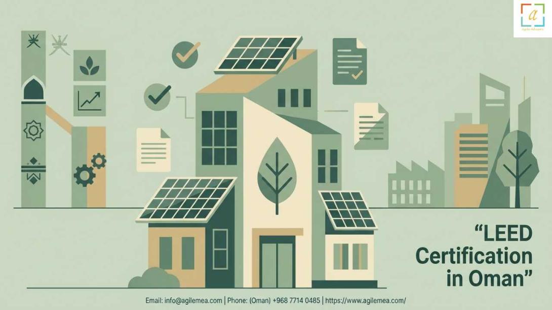 Navigate LEED Certification in Oman with confidence. Discover why a specialist LEED Certification Consultant is essential for compliance, cost savings, and asset value in Oman’s green building market.