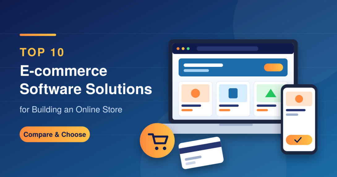 Top 10 E-commerce Software Solutions