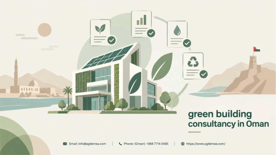 Navigate Oman’s new green building codes with expert guidance. Discover how a specialist green building consultancy in Oman ensures compliance, certification, and long term asset value.